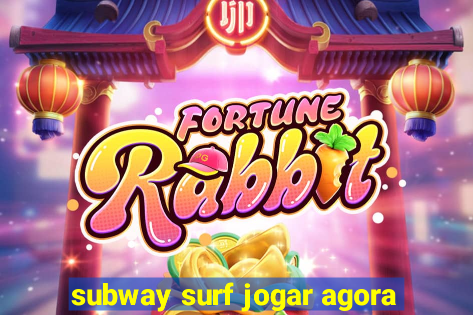 subway surf jogar agora